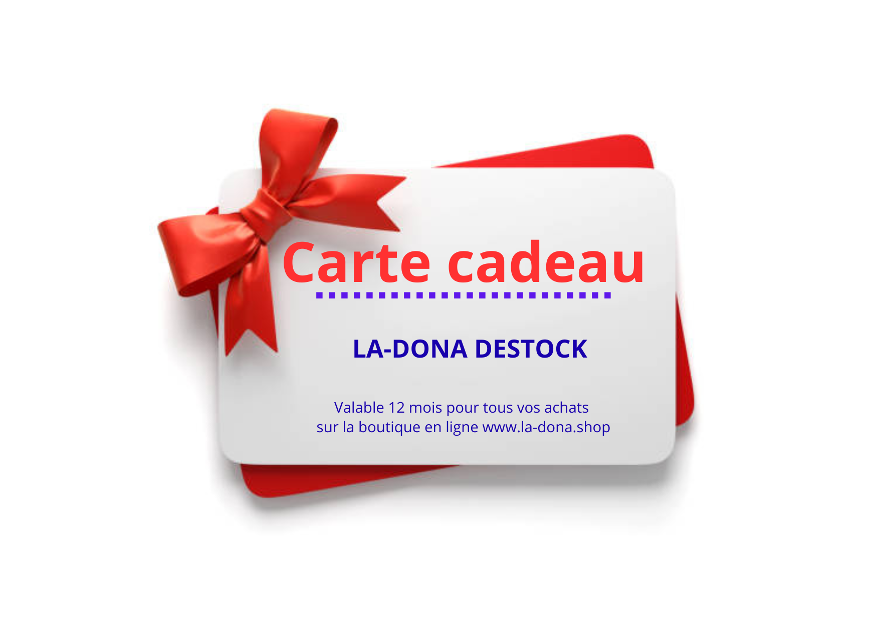 Carte Cadeau LA-DONA DESTOCK